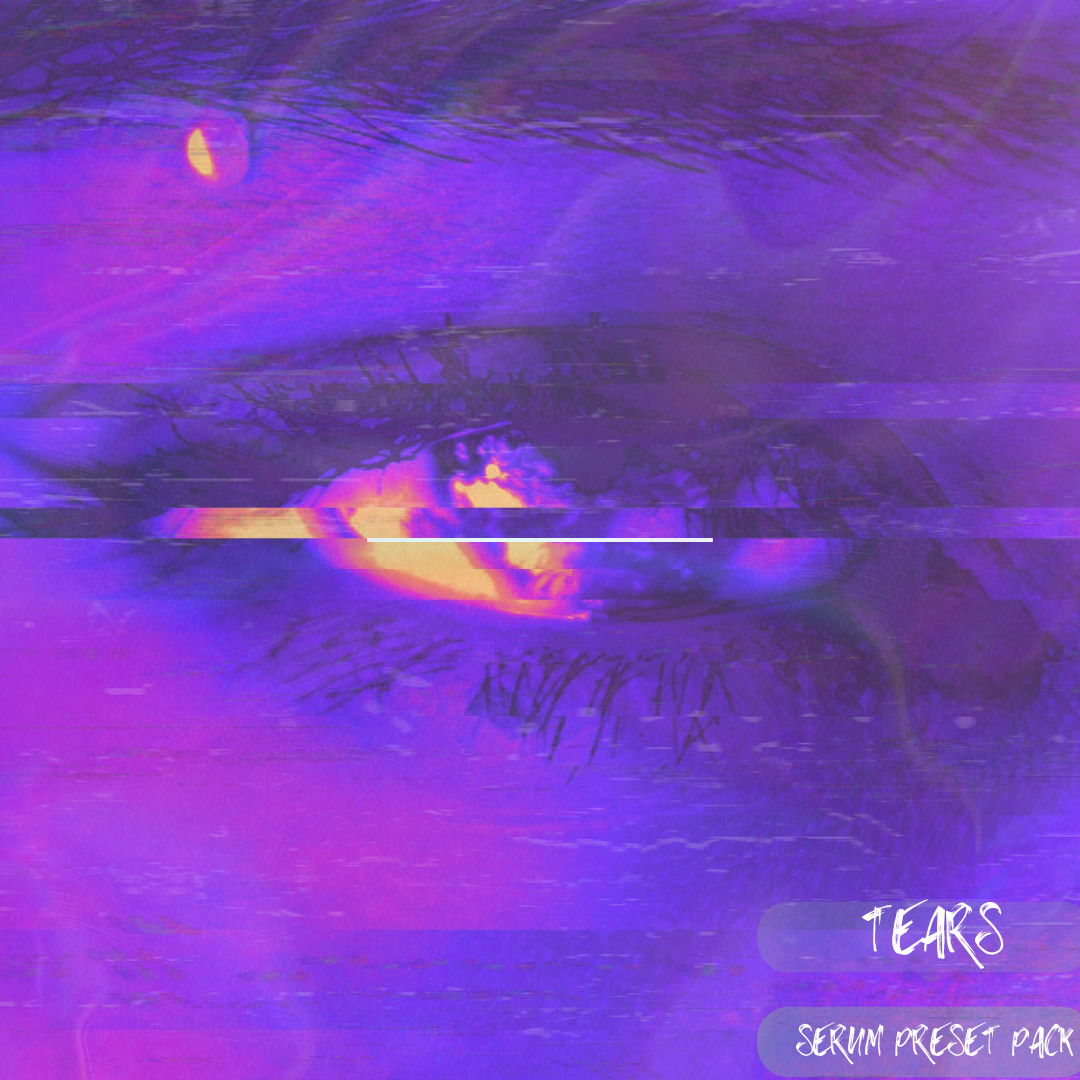 Tears - Serum 2 Preset Pack (FREE)